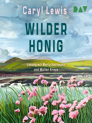 cover image of Wilder Honig (Ungekürzt)